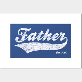 Father Est. 2000 Posters and Art